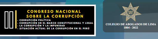 Primer Congreso Nacional Sobre la Corrupcion en el Perú